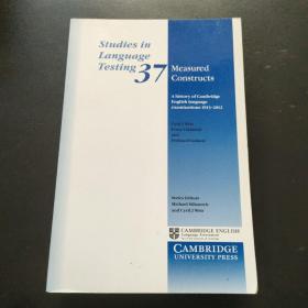 Measured Constructs: A History of Cambridge English language Examinations, 1913 -2012，内页干净