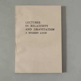 LECTURES IN RELATIVITY AND GRAVITATION