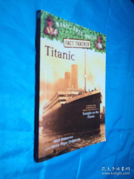 Titanic: A Non-fiction Companion to Tonight on the Titanic(Magic Tree House)