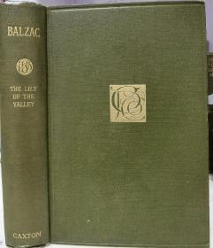 1897年巴尔扎克The Lily of the Valley《幽谷百合》 ，英译原版，布面精装，版画插图，书顶刷金