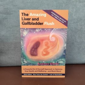 The Amazing Liver and Gallbladder Flush 【英文原版】