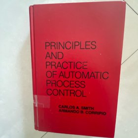 PRINCIPLES AND PRACTICE OF AUTOMATIC PROCESS CONTROL