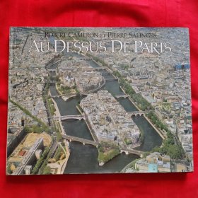 Au dessus de paris 俯瞰巴黎 （画册）法文原版书