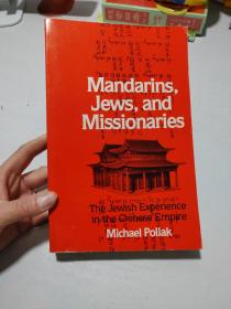 MANDARINS, JEWS, AND MISSIONARIES