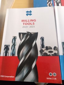 OSG Milling Tools 铣削加工刀具2019-2021+OSG Drilling Threading Tools孔加工螺纹加工刀具 2019-2021、SUPPLEMENT2019-2021新产品补充样本【3本合售】