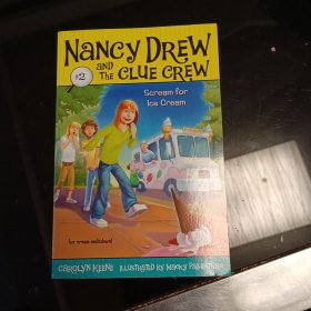 Nancy Drew and the Clue Crew #2: Scream for Ice Cream 南茜·朱尔系列图书：为了冰淇淋尖叫