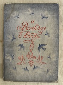 限量編號肯特簽名本：A Birthday Book《生日之歌》1931年初版，布面精裝本，高檔緞帶扉頁，