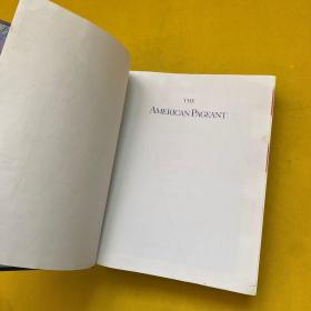 THE AMERICAN PAGEANT--A History of the Republic Twelfth Edition 精装