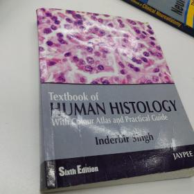 TEXT BOOK OF HUMAN HISTOLOGY  9789380704340