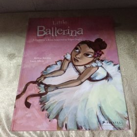 LittleBallerina:AChildren'sBookInspiredbyEdgarDegas
