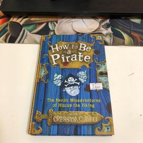 How To Be a Pirate