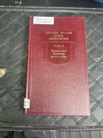 美国法典注释UNITED STATES CODE ANNOTATED Titles ，12.