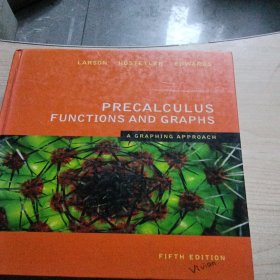 PRECALCULUS FUNCTONS AND GRAPHS【精装 英文版】【理科类 836页另加A302页】