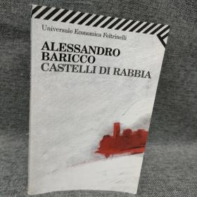 ALESSANDRO BARICCO CASTELLI DI RABBIA