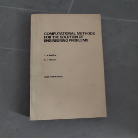 COMPUTATIONAL METHODS FOR THE SOLUTION OF ENGINEERING PROBLEMS 工程问题的计算机解法 英文版