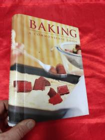 BAKING ：A COMMONSENSE GUIDE  （小16开，硬精装） 【详见图】