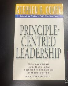 Principle-Centered Leadership: Strategies for Pers Personal & Professional Effectiveness