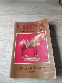 CHINA ITS HISTORY AND CULTURE