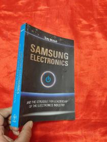 Samsung Electronics and the Struggle for Leadership of the Electronics Industry   （ 小16开） 【详见图】