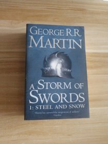 英文原版 A Storm of Swords: Steel and Snow: Book 3 Part 1 of a Song of Ice and Fire