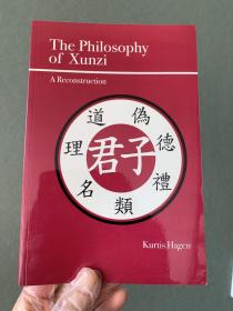 現(xiàn)貨 The Philosophy of Xunzi: A Reconstruction 英文原版 荀子哲學