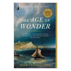 The Age of Wonder：The Romantic Generation and the Discovery of the Beauty and Terror of Science