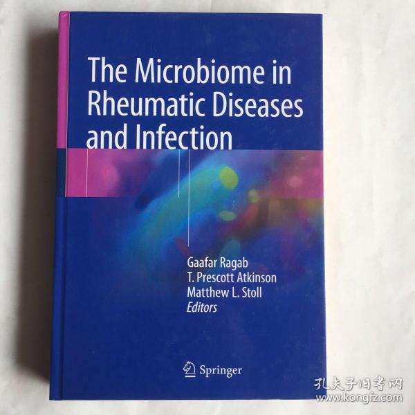 现货 The Microbiome in Rheumatic Diseases and Infection  风湿病和感染中的微生物组   英文医学  精装 库存书