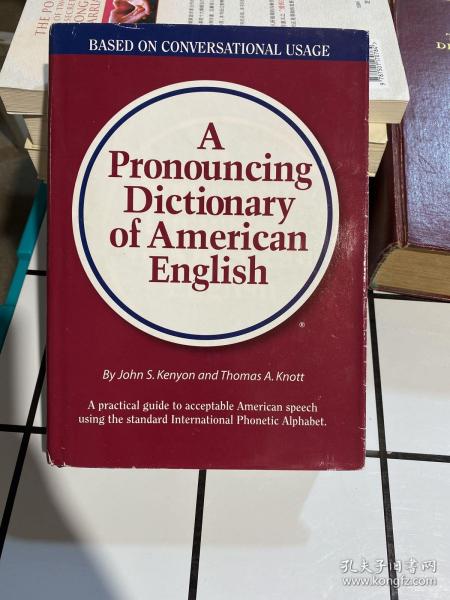 A Pronouncing Dictionary of American English