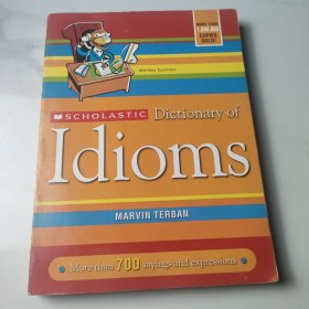 Scholastic Dictionary of Idioms 学乐习语词典