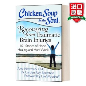 英文原版 Chicken Soup for the Soul: Recovering from Traumatic Brain Injuries 心灵鸡汤：从创伤性脑损伤中恢复 英文版 进口英语原版书籍