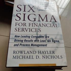 银行服务业流程管理-六西格玛 Six sigma for financial service by Hayler, Rowland？？ Nichols, Michael