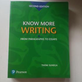 Know More Writing: From Paragraphs to Essays