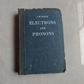 ELECTRONS AND PHONONS（电子与声子）英文版