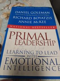Primal Leadership: Learning to Lead With Emotional Intelligence〈书品如图，免争议）