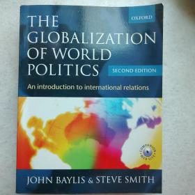 [The Globalization of World Politics] 英文原版书。非常稀有！