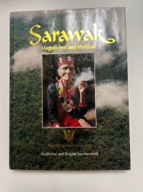 Sarawak Magnificent and Mystical
