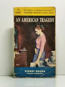 西奥多·德莱塞《美国悲剧》 An American Tragedy by Theodore Dreiser  [ A Signet Book 1949年版 ]（美国文学）英文原版书