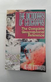 The Dictionary of Geography: The Complete Geographical Reference（英文地理辞典）