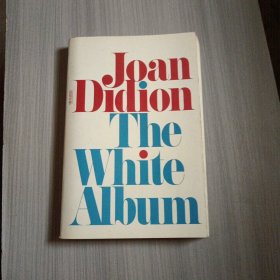 Joan Didion The White Album
