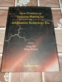 New Frontiers of Decision Making for the Information Technology Era 石勇签赠汪寿阳