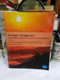Strategic management[英文原版 战略管理 服务业管理本科课程】