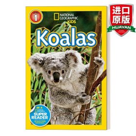 英文原版 National Geographic Kids Readers L1: Koalas 国家地理儿童分级读物第1级 考拉 英文版 进口英语原版书籍