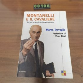 英文 MONTANELLI E IL CAVALIERE Marco Travaglio Prefazione di Enzo Biagi