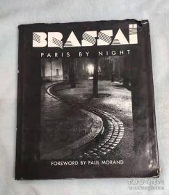 Brassai: Paris By Night 布拉塞：巴黎夜色