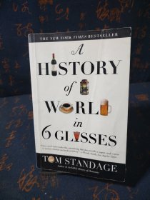 A History of the World in 6 Glasses