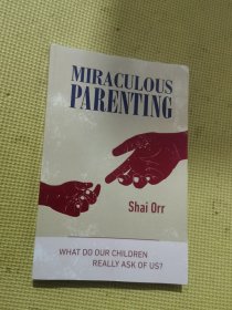 MIRACULOUS PARENTING