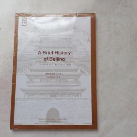 A Brief Historyof Beijing