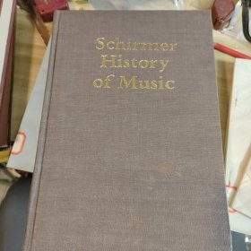 Schirmer History of Music（席尔默西方音乐史）