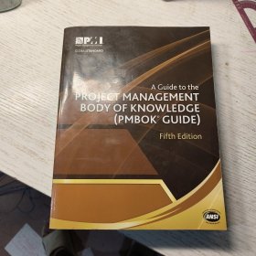 A Guide to the Project Management Body of Knowledge：PMBOK Guide