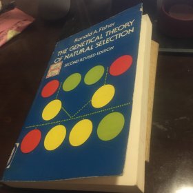 THE GENETICAL THEORY OF NATURAL SELECTION r a fisher